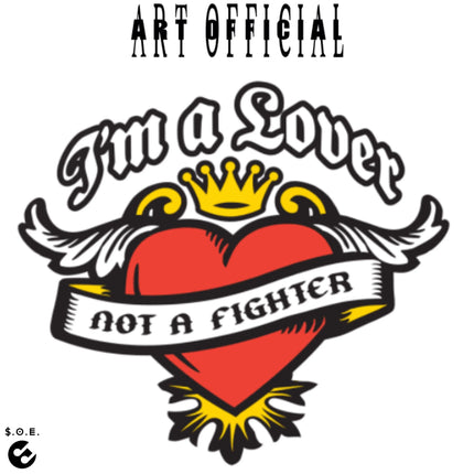 Lover not a Fighter - S.O.E